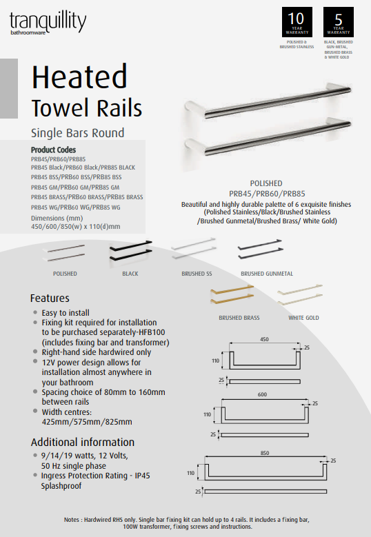 Tranquillity Round Single Heated Bar 450mm | Available in 6 Colours