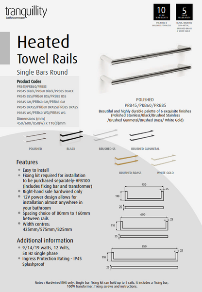 Tranquillity Round Single Heated Bar 450mm | Available in 6 Colours